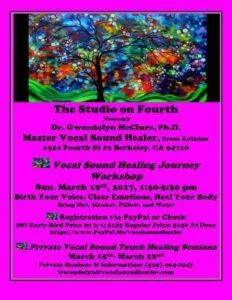Vocal Journey Release Workshop & Private Sessions at Berkeley CA’s “The Studio on Fourth” Bay Area 3.19.17 1 232x300