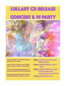 Santa Barbara Lullabies For The Heart Release Concert PJ Party May 6th, 2017!!! NobleCDRelease5.6.17 1 232x300