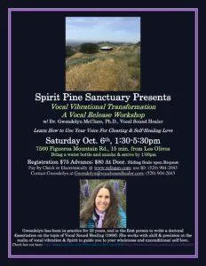 Spirit Pine Sanctuary Presents “Vocal Vibrational Transformation” Sat. Aft. Oct 6th 1:30-5:30pm Workshop Spirit Pine Sanctuary10.6.2018 1 232x300