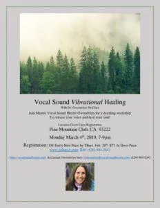 Vocal Sound Vibrational Journey Pine Mountain Club, CA PineMountainClub3.4.2019 1 232x300