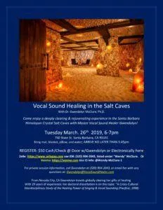 Encore Himalyan Crystal Salt Cave Vocal Journey Santa Barbara 3/26/2019, 6-7pm SaltCaves MARCH 26th 2019 1 232x300