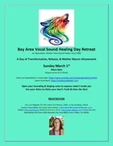 Bay Area Vocal Sound Healing Day Retreat Sunday March 1st, 2020 Bay Area Vocal Sound Healing Day Retreat 1 232x300