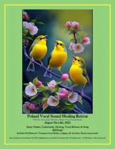 Summer 2025 Poland Vocal Sound Healing Retreat– Post Celtic Isles Tour 8/9–8/14 Poland Vocal Sound Healing RetreatFlyer 1 2 232x300